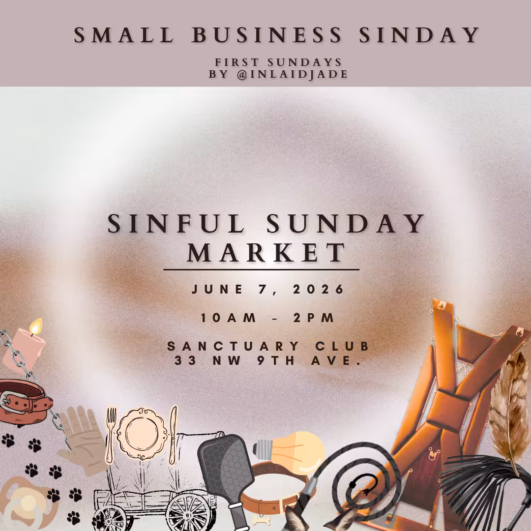 Sinful Sunday Market- June 7, 2026 - 10am-2pm - Sanctuary Club 33 NW 9th Ave, Portland, OR 97266